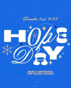 a blue holiday card with the words hope day on it