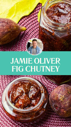 Jamie Oliver Fig Chutney Fresh Fig Chutney Recipe, Fig Desserts, Preserve Recipes, Pantry Mixes, Fig Chutney, Fig Wine, Fig Preserves