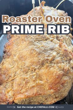 roaster oven prime rib on the grill with text overlay