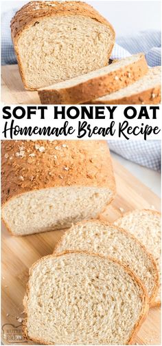 sliced loaf of soft honey oat homemade bread on a cutting board with text overlay