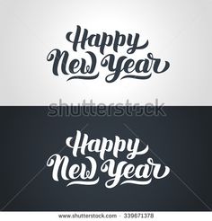 happy new year lettering on black and white background for greeting cards or banners, with handwritten