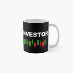 a black mug with the words investtor on it and an arrow in red, green,