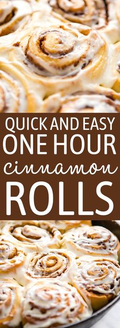 a pan filled with cinnamon rolls and the words quick and easy one hour cinnamon rolls