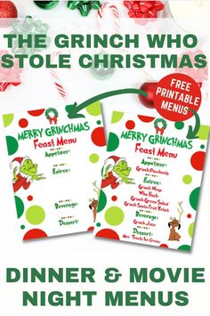 the grinch who stole christmas dinner and movie night menus with free printable