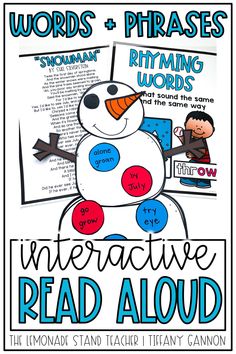 an interactive read aloud for the snowman and phrasses, with text on it