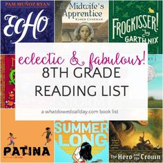 an image of books with the title electric and fabulous 8th grade reading list on it