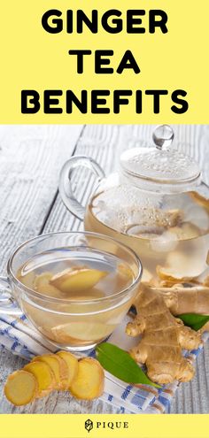 ginger tea benefits and how to use it for detoxing, rejuicing