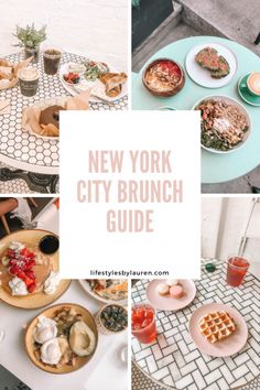 the new york city brunch guide is shown in four different pictures, including plates and