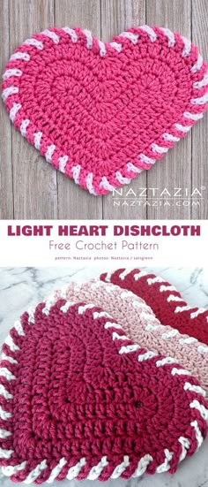 a crocheted heart dishcloth is shown with the text, light heart dishcloth free crochet pattern