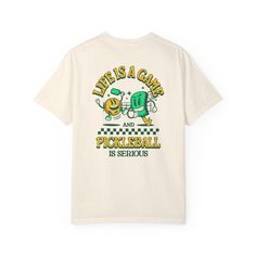 a t - shirt that says live is a game and pickleball is serious