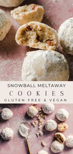 snowball meltaway cookies are on a pink surface with the words, cookie bites gluten free and vegan