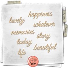 a piece of paper with words written on it that says,'happy whatever memories story is