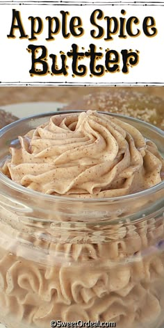 an apple spice butter recipe in a glass jar