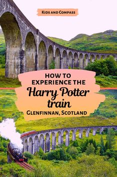 how to experience the harry potter train in scotland with kids and compass book cover