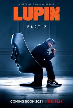 the poster for lupin part 2 shows a man sitting on top of a giant head