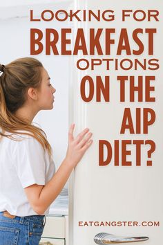 A woman looking in the fridge. The text reads "Looking for breakfast options on the AIP diet?" Autoimmune Protocol Diet Breakfast, Aip Smoothies Breakfast, Aip Breakfast Recipes Easy, Aip Recipes Breakfast, Easy Aip Breakfast, Aip Pancakes, Aip Breakfast Ideas, Aip Breakfast Recipes, Aip Recipes Autoimmune Protocol