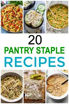 20 pantry staple recipes that are easy to make and delicious for the whole family, including pasta