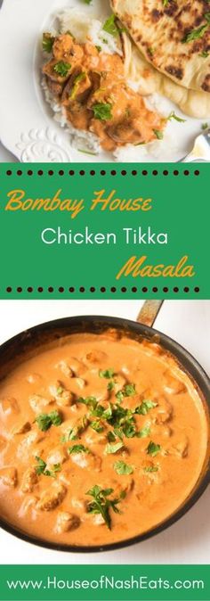 some food that is in a pan and on a plate with the words monday house chicken tika masala