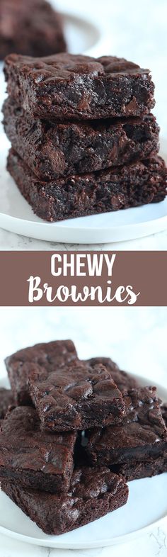 chocolate brownies stacked on top of each other with the words chewy brownies above them