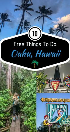 the top 10 free things to do in oahua, hawaii