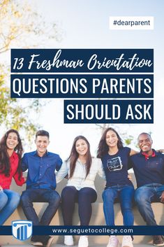 five people sitting on a bench with text overlay that reads 13 freshman graduation questions parents should ask