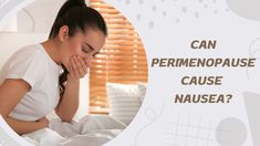 Can Perimenopause Cause Nausea? | Perimenopause Supplements | Perimenopa... You Think