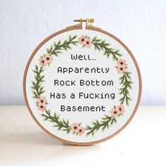 a cross stitch pattern with the words well, well if it isn't the consequents of my own actions