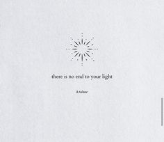 there is no end to your light