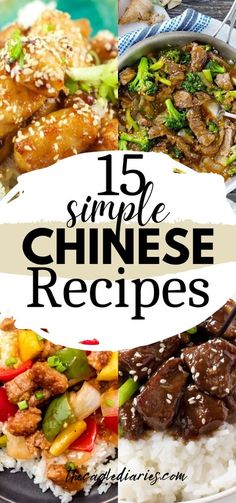 a plate with rice, meat and vegetables on it that says 15 simple chinese recipes