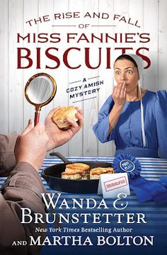 the rise and fall of miss fanny's biscuits by nanda c brinster