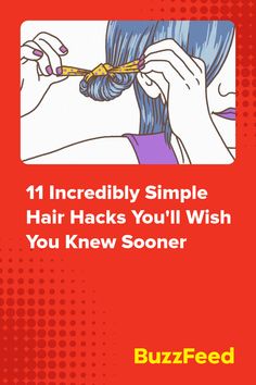 11 Incredibly Simple Hair Hacks You'll Wish You Knew Sooner Simple Hair Hacks, Interesting Hairstyles, Hairdo Ideas, Saving Face, Apple Cakes, Face Ideas, Hair 2022, Pro Hair, More Sleep