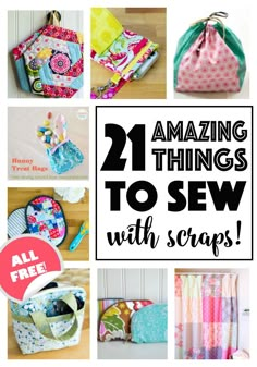 some sewing supplies are on display with the words, amazing things to sew with scraps