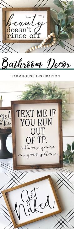 three different types of wood signs with the words'text me if you run out of it