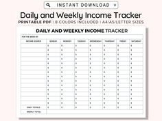 the daily and weekly income tracker is shown in this graphic file, which shows how much money