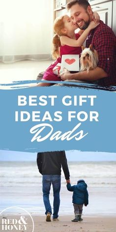 father and daughter holding hands with the words best gift ideas for dads