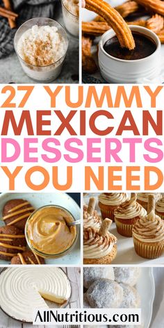 mexican desserts that you need to try out for this holiday season, including cookies and cupcakes