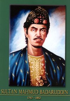 an image of the life and times of sultan mahmud badarudin