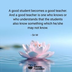 a pink flower floating on top of water next to a quote from srim about good student