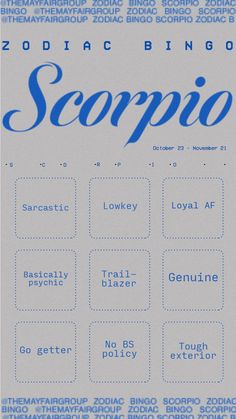 a blue and white poster with the words zodiac bingo scorpion on it's side