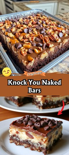 two plates with desserts on them and the words knock you naked bars