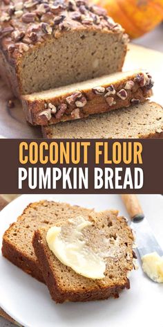 this is an image of a loaf of coconut flour pumpkin bread