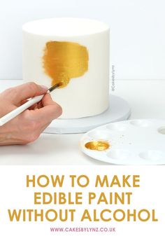 Best 6 ways To create edible metallic paint for your cakes Edible Paint For Cakes, Gold And White Cake, Gold Fondant, Showstopper Cakes, Golden Cake, Gold Birthday Cake, Edible Paint, Cake Stencil