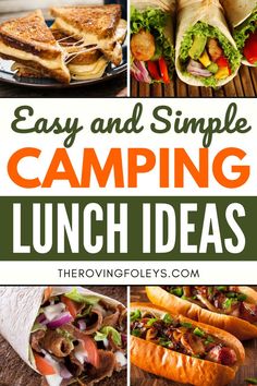 easy and simple camping lunch ideas that are perfect for the family to enjoy in their camp