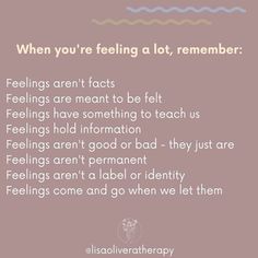 Teach Feelings, Feeling Feelings, Truths Quotes, Remember To Breathe, New Energy, Mental Health Awareness