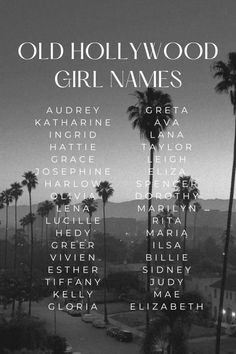 an old hollywood girl names poster with palm trees