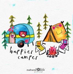 a watercolor drawing of a camper and tent with the words'happy camper '