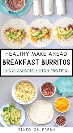 healthy make - ahead breakfast burritos with low calories and high protein