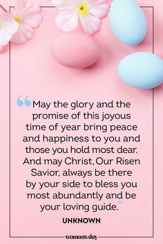 an easter card with flowers and eggs on pink background, saying may the glory and the promise of this joyous time of year bring peace and happiness