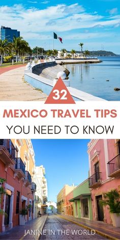 the streets in mexico with text overlay that reads 32 mexican travel tips you need to know