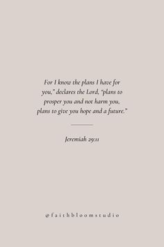 a quote that reads if i know the plans i have for you, address the lord